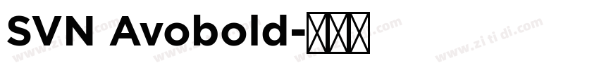 SVN Avobold字体转换